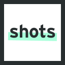 Shots